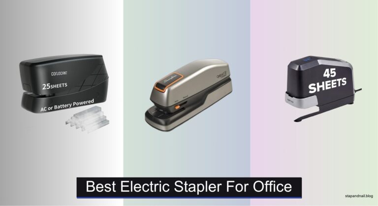 7 Best Electric Staplers for Office (2026 Guide)