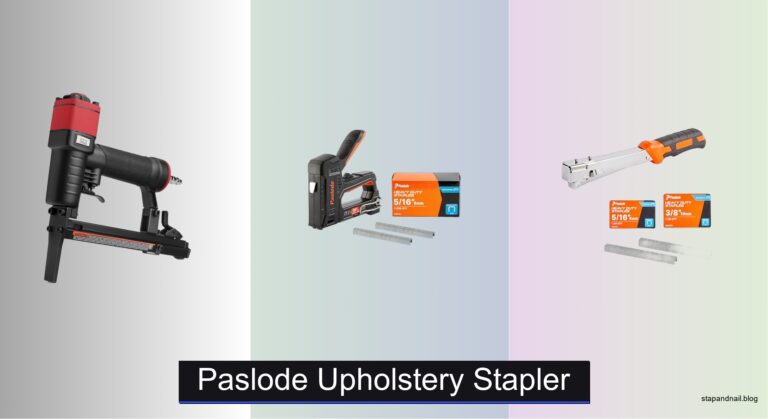 7 Best Paslode Upholstery Staplers of 2026