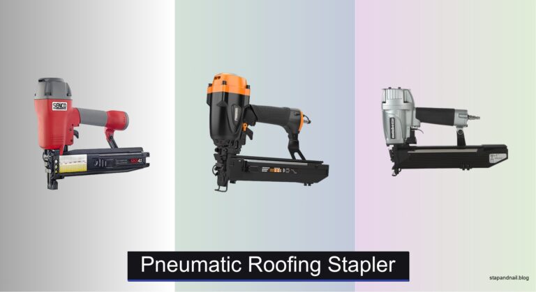 6 Best Pneumatic Roofing Staplers of 2026